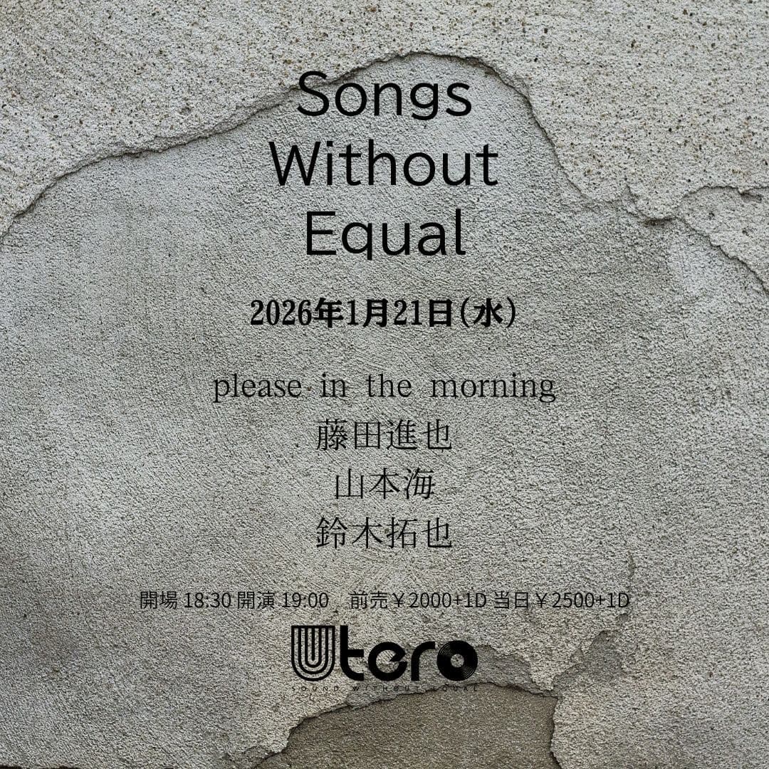 「Songs Without Equal」フライヤー